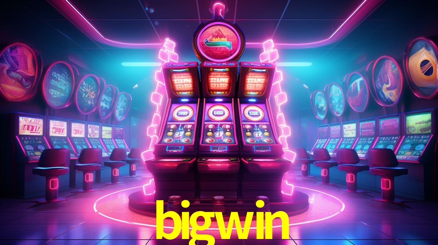 bigwin - Baixe e Entre no Mundo do Cassino - bigwin.com